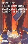 Quand les poulpes auront des dents (couverture)