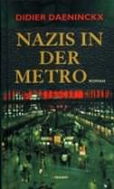 Nazi dans le mtro, de Didier Daeninckx (Edition Allemande : Nazi in der metro)