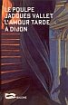Lamour tarde à Dijon (couverture)