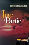 Juge et partie (couverture)