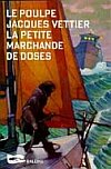Vettier : La petite marchande de dose (couverture)